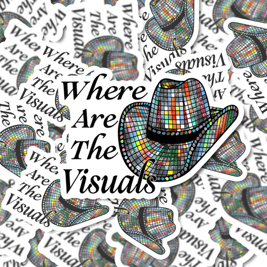 Where Are The Visuals Sticker | Vinyl Sticker | Funny Stickers | Vinyl Stickers | Disney Stickers | Planner Sticker | Gift Idea