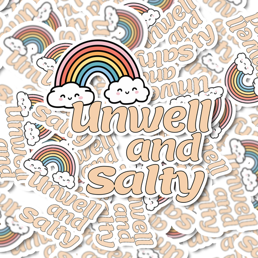 Unwell And Salty Sticker | Vinyl Sticker | Funny Stickers | Vinyl Stickers | Disney Stickers | Planner Sticker | Gift Idea