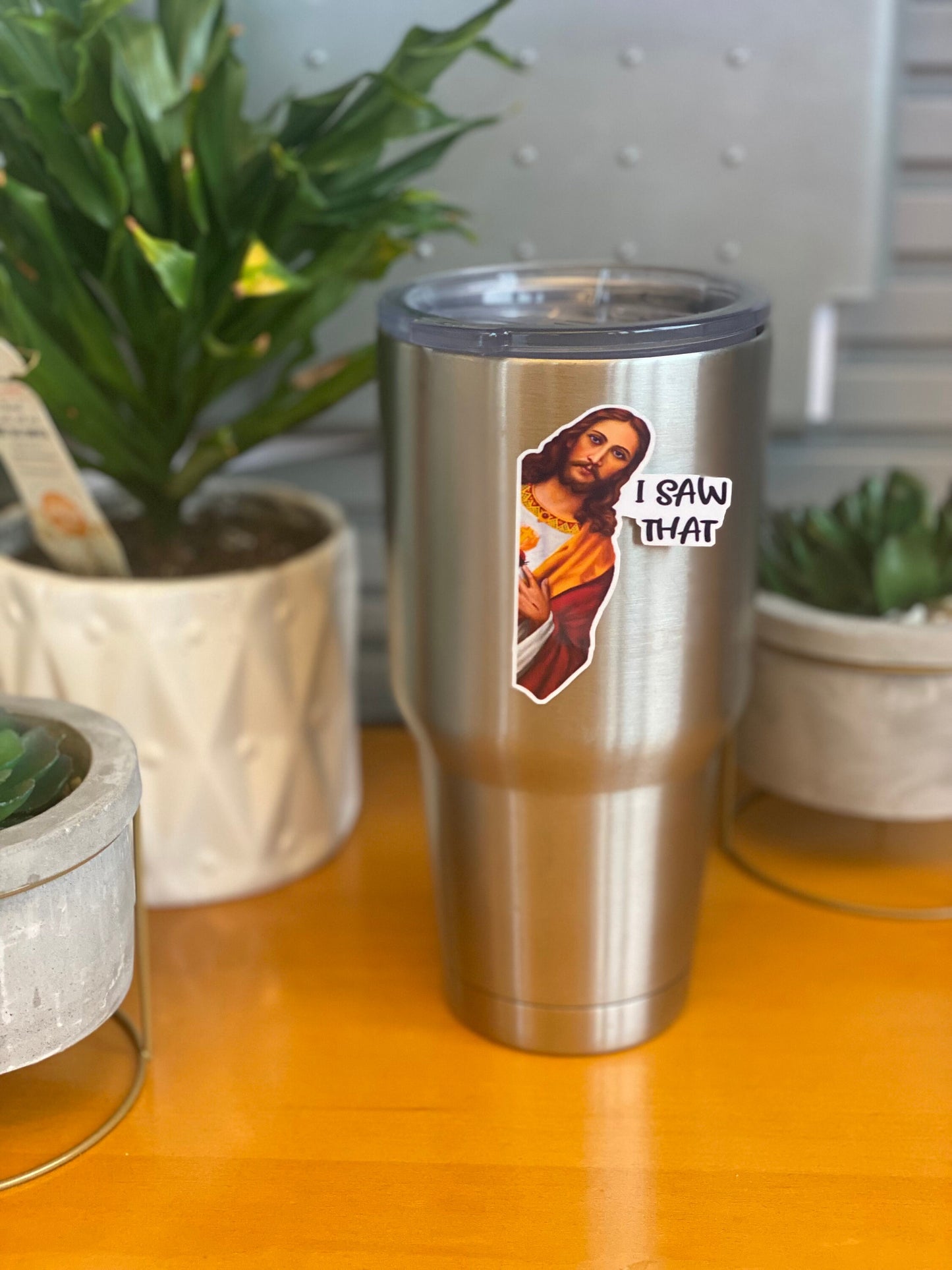 Jesus I Saw That Sticker Vinyl Sticker | Vinyl Decal Sticker for laptops |  hydro flask