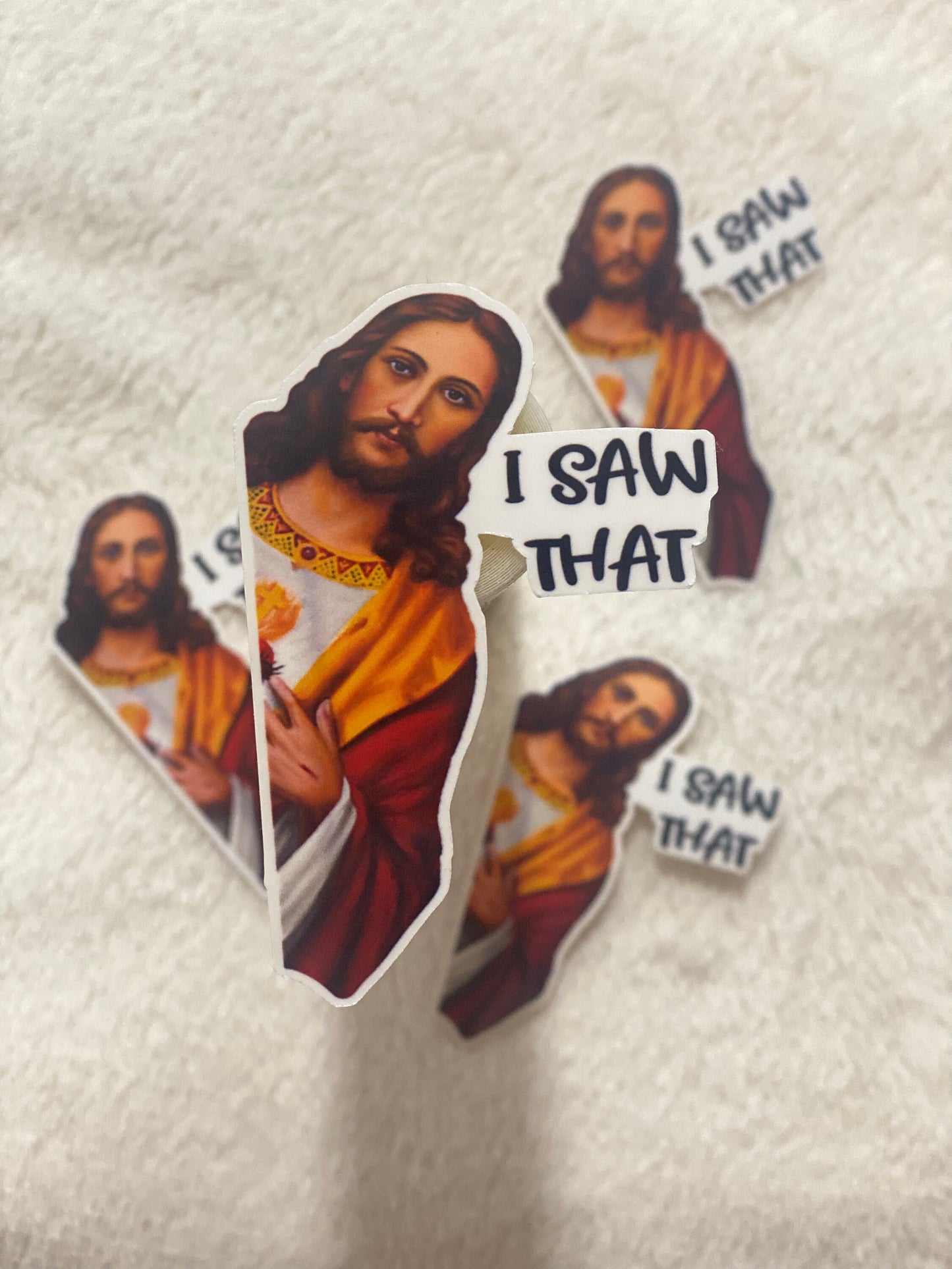 Jesus I Saw That Sticker Vinyl Sticker | Vinyl Decal Sticker for laptops |  hydro flask