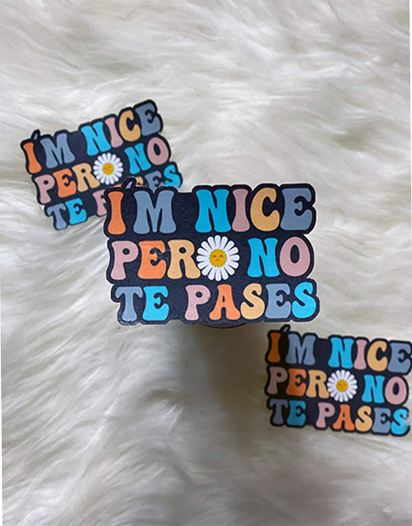 I'm Nice Pero No Te Pases Sticker | Latina Sticker | Spanish Sticker | Spanglish Sticker | Vinyl Sticker