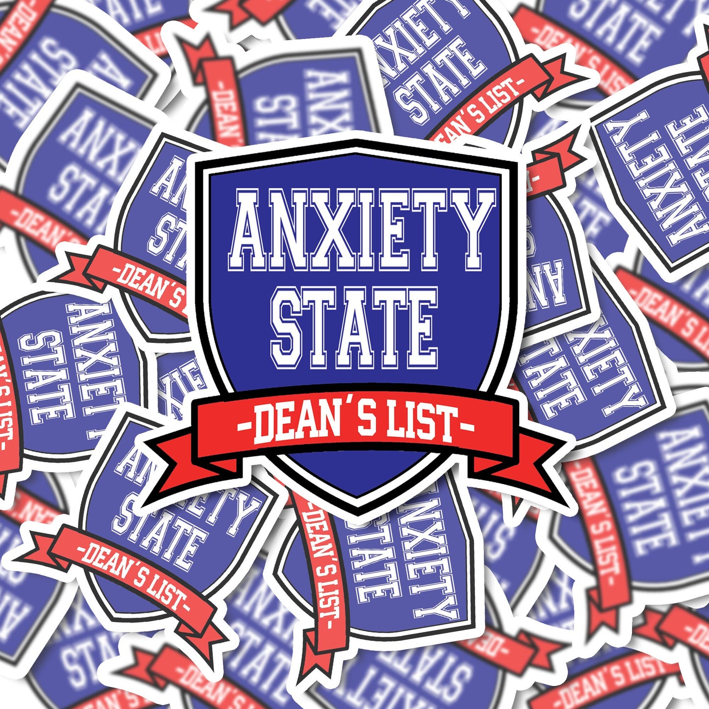 Anxiety State Dean's List Vinyl Sticker | Funny Stickers | Vinyl Stickers | Mental Health Stickers | Planner Stickers | Gift Idea